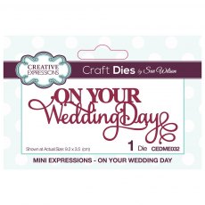 Sue Wilson Craft Dies Mini Expressions Collection On Your Wedding Day