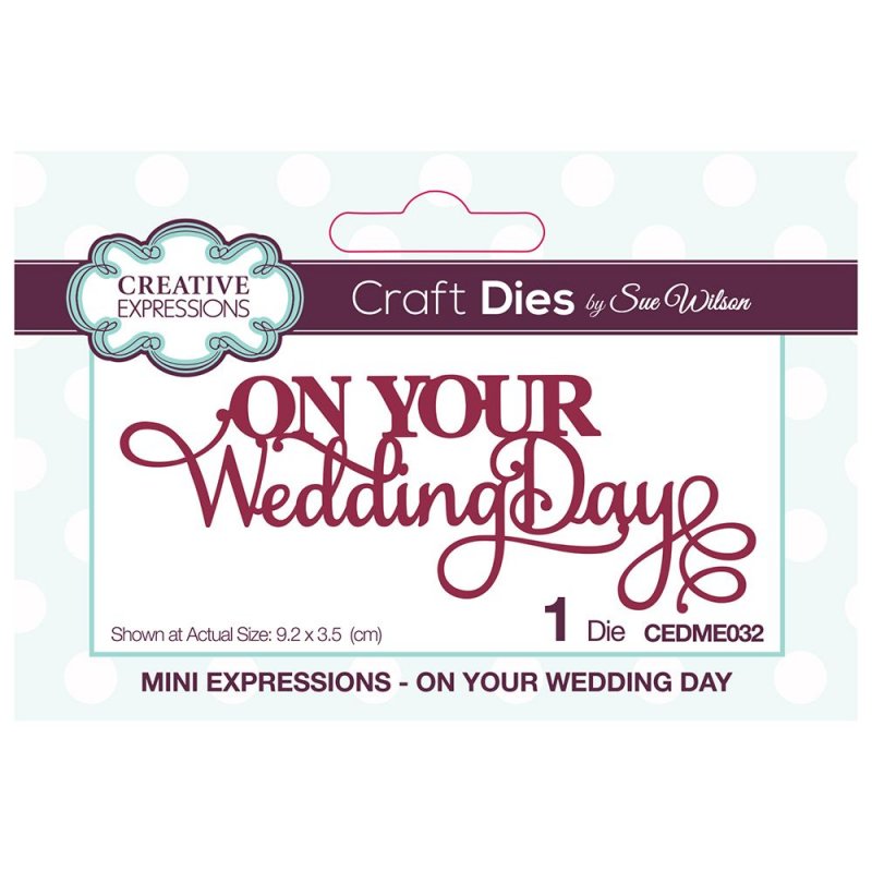 Sue Wilson Sue Wilson Craft Dies Mini Expressions Collection On Your Wedding Day